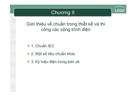 Giáo trình Chuẩn trong thiết kế và thi công các công trình điện - Chương 2: Giới thiệu về chuẩn trong thiết kế và thi công các công trình điện