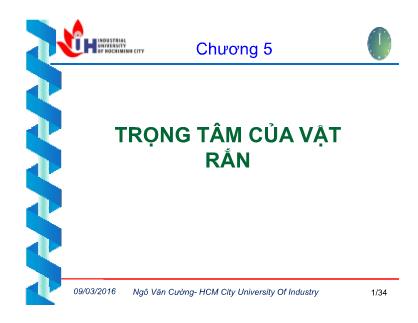 Giáo trình Cơ lý thuyết - Chương 5: Trọng tâm của vật rắn