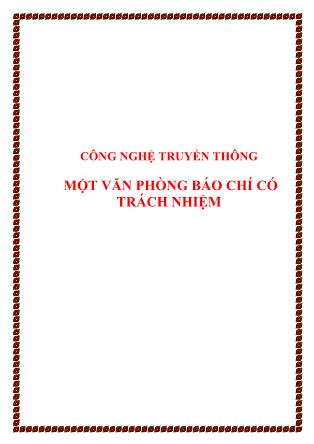 Giáo trình Công nghệ truyền thông-Một văn phòng báo chí có trách nhiệm