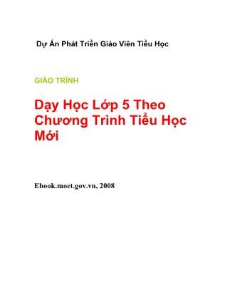 Giáo trình dạy học Lớp 5 theo chương trình tiểu học mới