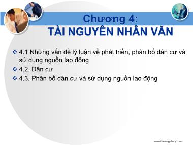 Giáo trình Địa Lý kinh tế - Chương 4: Tài nguyên nhân văn - Hoàng Thu Hương