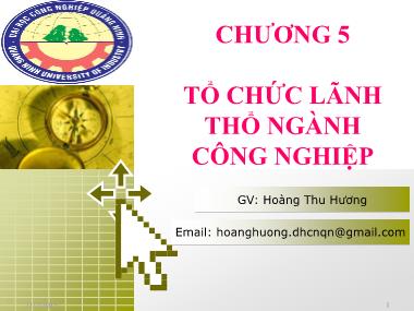 Giáo trình Địa Lý kinh tế - Chương 5: Tổ chức lãnh thổ ngành công nghiệp - Hoàng Thu Hương