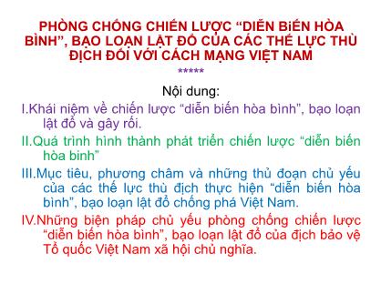 Giáo trình Đường lối quân sự - Bài 5: Phòng chống chiến lược Diễn biến hòa bình, bạo loạn lật đổ của các thế lực thù địch đối với cách mạng Việt Nam - Phạm Quốc Văn