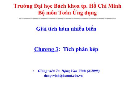 Giáo trình Giải tích hàm nhiều biến - Chương 3: Tích phân kép - Đặng Văn Vinh