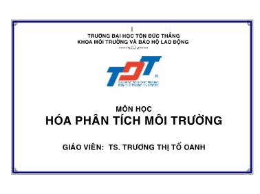 Giáo trình Hóa phân tích môi trường - Chương 2: Giới thiệu chung - Trương Thị Tố Oanh