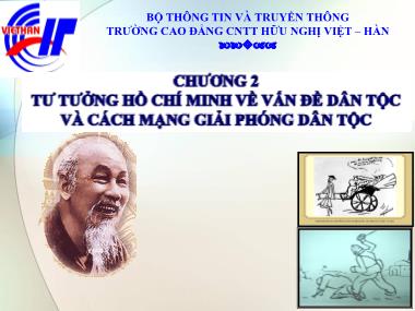 Giáo trình Học phần tư tưởng Hồ Chí Minh - Chương 2: Tư tưởng Hồ Chí Minh về vấn đề dân tộc và cách mạng giải phóng dân tộc