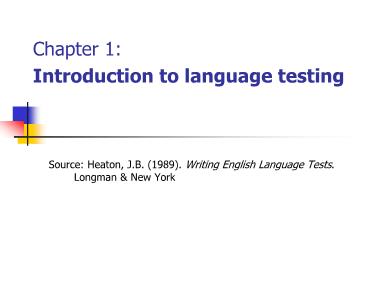 Giáo trình How to Teach English - Chương 1: Introduction to language testing