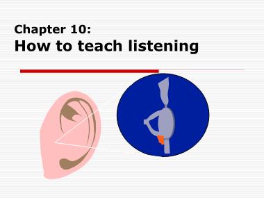 Giáo trình How to teach English - Chương 10: How to teach listening