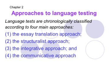 Giáo trình How to Teach English - Chương 2: Approaches to language testing