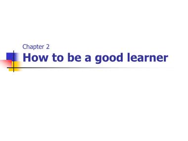 Giáo trình How to Teach English - Chương 2: How to be a good learner