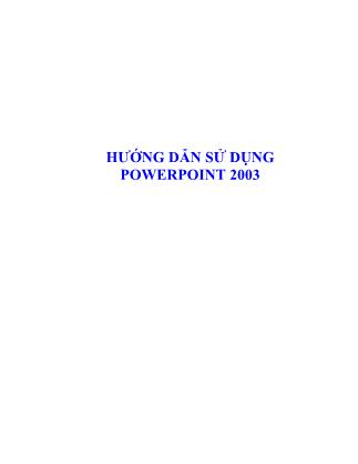 Giáo trình Hướng dẫn sử dụng Powerpoint 2003