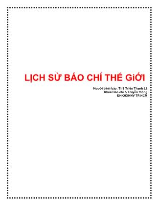 Giáo trình Lịch sử báo chí thế giới - Triệu Thanh Lê