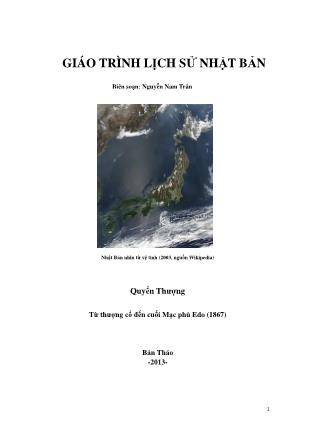 Giáo trình Lịch sử Nhật Bản - Phần 1: Từ thượng cổ đến Nam Bắc Triều (1936) - Nguyễn Nam Trần