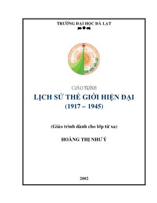 Giáo trình Lịch sử Thế giới Hiện đại (1917-1945) - Hoàng Thị Như Ý