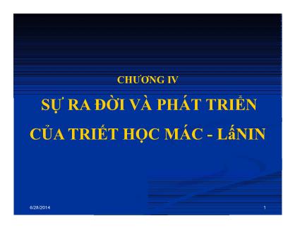 Giáo trình Lịch sử Triết học - Chương 4: Sự ra đời và phát triển của triết học Mác-Lênin