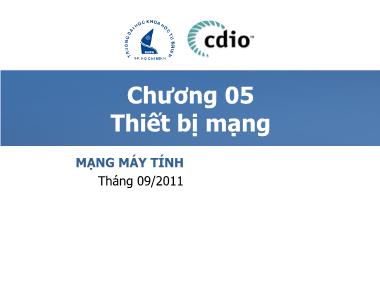 Giáo trình Mạng máy tính - Chương 5: Thiết bị mạng