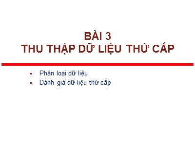 Giáo trình Nghiên cứu Khoa học - Bài 3: Thu thập dữ liệu thứ cấp