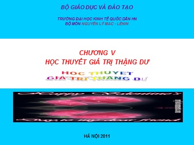 Giáo trình nguyên lý Mac-Lenin - Chương 5: Học thuyết giá trị thăng dư