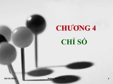 Giáo trình Nguyên Lý Thống Kê - Chương 4: Chỉ số - Hoàng Thu Hương