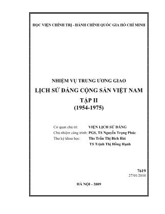 Giáo trình Nhiệm vụ trung ương giao Lịch sử Đảng Cộng sản Việt Nam (1954-1975) - Nguyễn Trọng Phúc