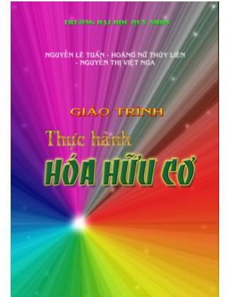 Giáo trình Thực hành hóa hữu cơ - Nguyễn Lê Tuấn