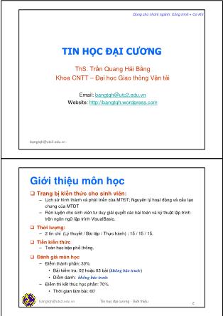 Giáo trình Tin học đại cương - Chương 0: Giới thiệu - Trần Quang Hải Bằng