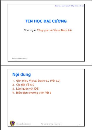 Giáo trình Tin học đại cương - Chương 4: Tổng quan về Visual Basic 6.0 - Trần Quang Hải Bằng