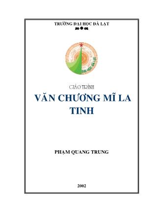 Giáo trình Văn chương Mỹ la tinh - Phạm Quang Trung