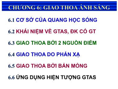 Giáo trình Vật lý đại cương - Chương 6: Giao thoa ánh sáng