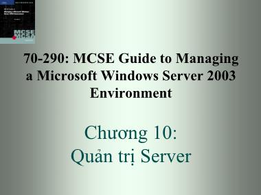 Giáo trình Windows Server 2003 - Chương 10: Quản trị Server