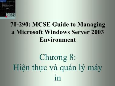 Giáo trình Windows Server 2003 - Chương 8: Hiện thực và quản lý máy in