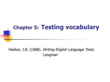 Giáo trình Writing English Language Tests - Chương 5: Testing vocabulary