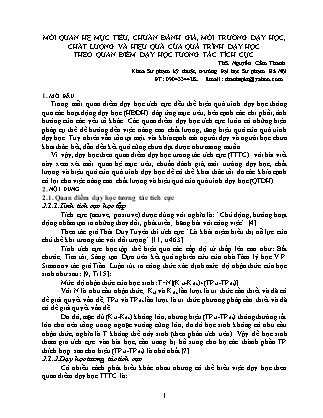 Tài liệu Mối quan hệ mục tiêu, chuẩn đánh giá, môi trường dạy học, chất lượng và hiệu quả của quá trình dạy học theo quan điểm dạy học tương tác tích cực