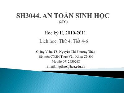 Bài giảng An toàn Sinh học - Nguyễn Thị Phương Thảo