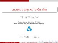 Bài giảng Ánh xạ tuyến tính - Lê Xuân Dại (Bản đẹp)