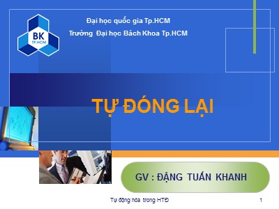 Bài giảng Bảo vệ Rơ le và tự động hóa - Chương 10: Tự đóng lại - Đặng Tuấn Khánh