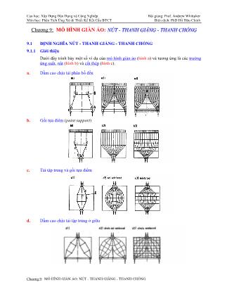 Bài giảng Bê tông cốt thép - Chương 9: Mô hình giàn ảo-Nút-Thanh giằng-Thanh chống