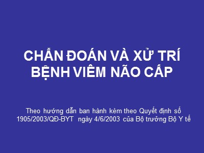 Bài giảng Chẩn đoán và xử trí bệnh viêm não cấp