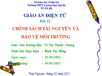 Bài giảng Chính sách tài nguyên và bảo vệ môi trường - Vi Thị Thanh Chung