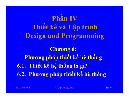 Bài giảng Công nghệ phần mềm - Chương 6: Phương pháp thiết kế hệ thống