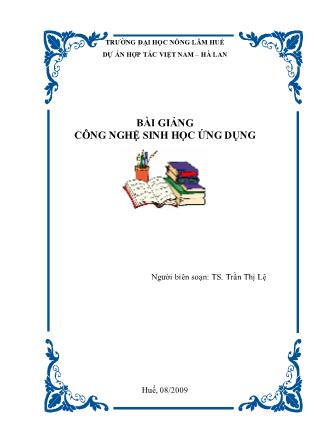 Bài giảng công nghệ sinh học ứng dụng - Trần Thị Lệ