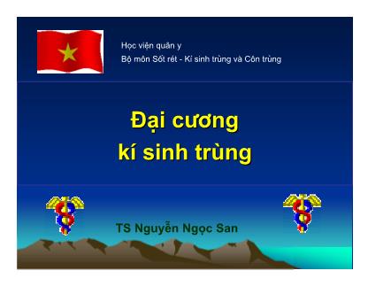 Bài giảng Đại cương ký sinh trùng - Nguyễn Ngọc San