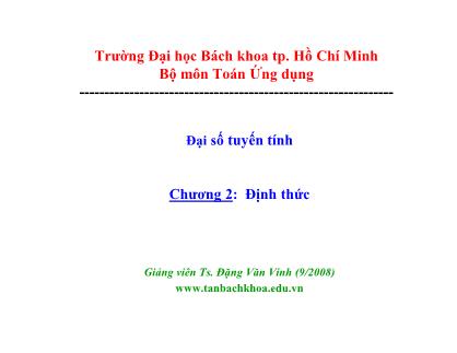 Bài giảng Đại số tuyến tính - Chương 2: Định thức - Đặng Văn Vinh