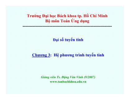 Bài giảng Đại số tuyến tính - Chương 3: Hệ phương trình tuyến tính - Đặng Văn Vinh