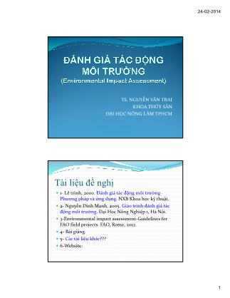 Bài giảng Đánh giá tác động môi trường - Chương 1: Khái quá về EIA