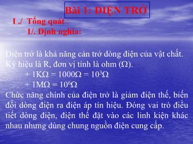 Bài giảng Điện tử căn bản - Bài 1: Điện tử