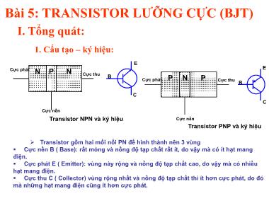 Bài giảng Điện tử căn bản - Bài 5: Transistor lưỡng cực (BJT)