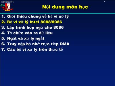 Bài giảng Điện tử viễn thông - Chương 2: Bộ vi xử lý Intel 8088/8086