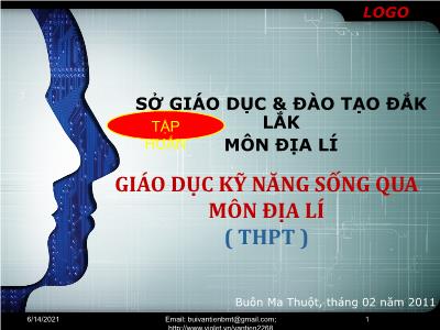 Bài giảng Giáo dục kỹ năng sống qua môn Địa Lí