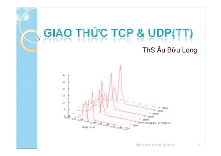 Bài giảng Giao thức TCP và UDP (Tiếp theo) - Âu Bửu Long